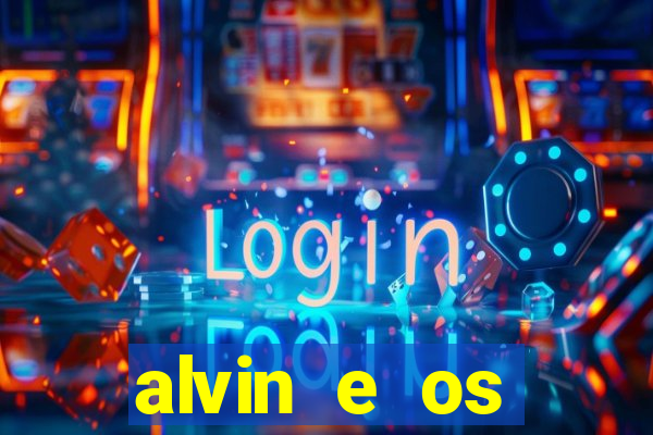 alvin e os esquilos esquiletes nomes